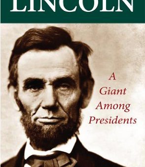 Abraham Lincoln: A Giant Among Presidents (Townsend Library) on Sale