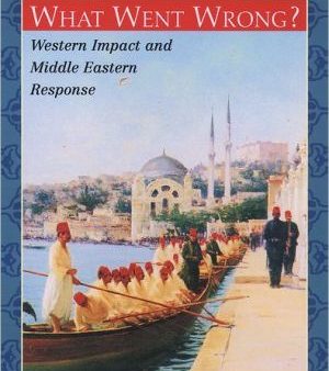 What Went Wrong?: Western Impact and Middle Eastern Response on Sale