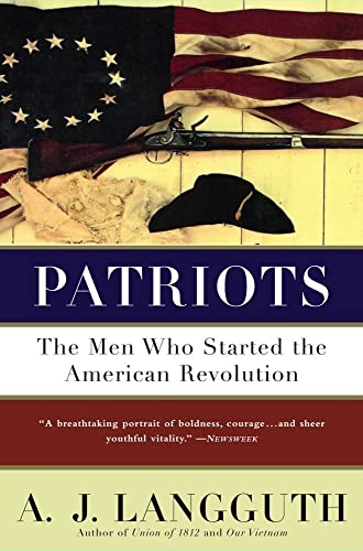 Patriots: The Men Who Started the American Revolution Online now