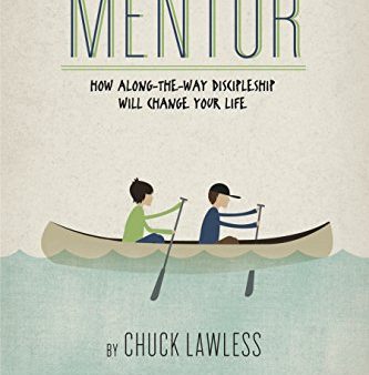 Mentor Member Book: How Along-the-Way Discipleship Will Change Your Life Cheap