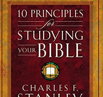 10 Principles for Studying Your Bible Hot on Sale