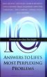 10 Answers to Life s Most Perplexing Problems (10 Series) Discount