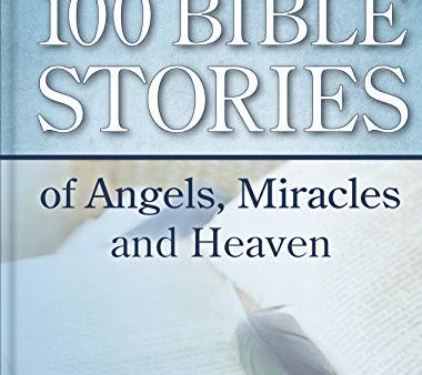 100 Bible Stories of Angels, Miracles and Heaven (Large Print) Sale