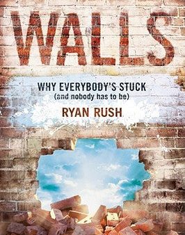 Walls: Why Everybody’s Stuck (and Nobody Has to Be) For Sale