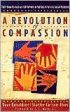 A Revolution of Compassion: Faith-Based Groups as Full Partners in Fighting America’s Social Problems Hot on Sale