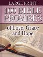 100 Bible Promises of Love, Grace and Hope (Large Print) on Sale