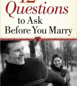 12 Questions to Ask Before You Marry For Discount